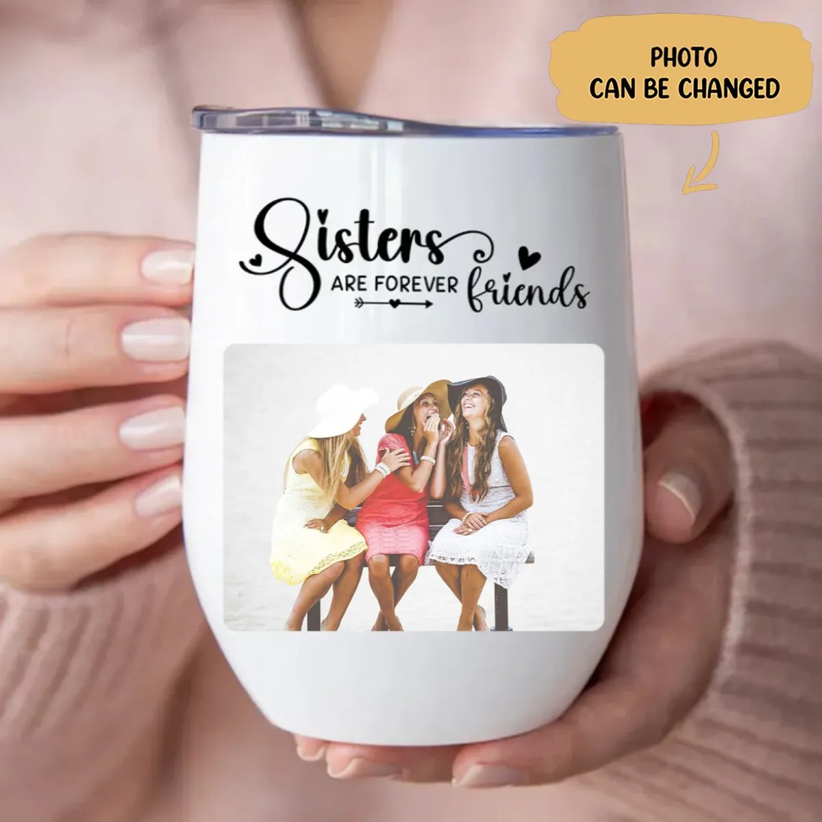 Sisters - Sisters Are Forever Friends - Personalized Wine Tumbler (LH)