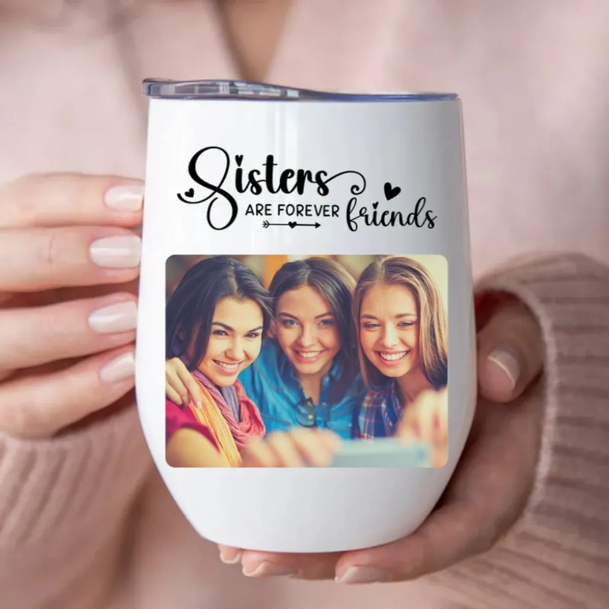 Sisters - Sisters Are Forever Friends - Personalized Wine Tumbler (LH)