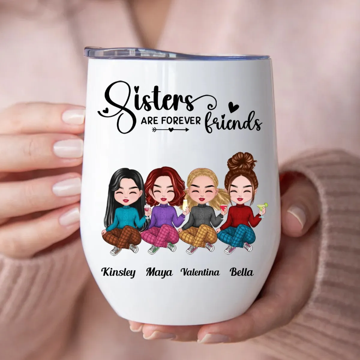 Sisters - Sisters Are Forever Friends- Personalized Wine Tumbler